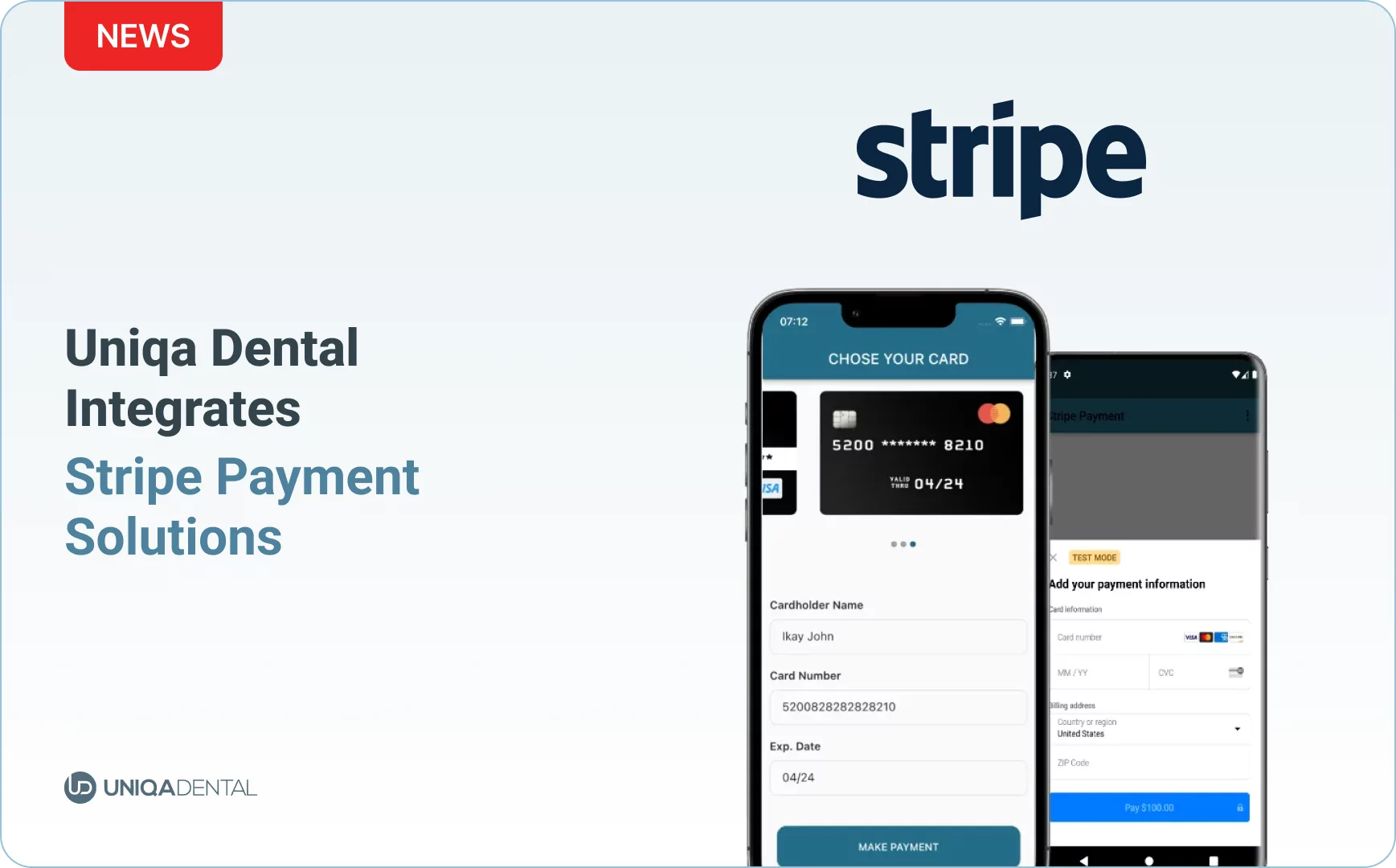 Uniqa Dental Partners with Stripe