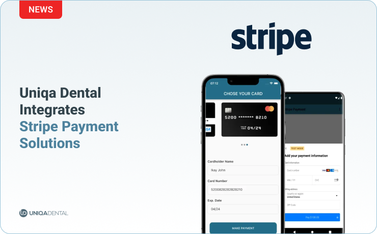 Uniqa Dental Partners with Stripe